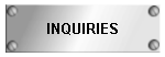 INQUIRIES
