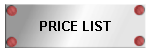 PRICE LIST